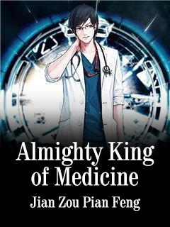 Almighty King of Medicine
